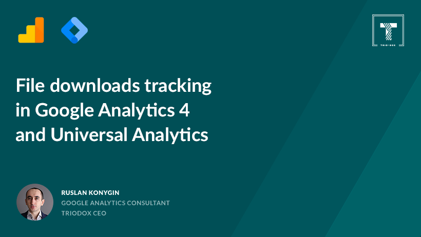 File downloads tracking in Google Analytics 4 and Universal Analytics